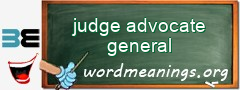 WordMeaning blackboard for judge advocate general